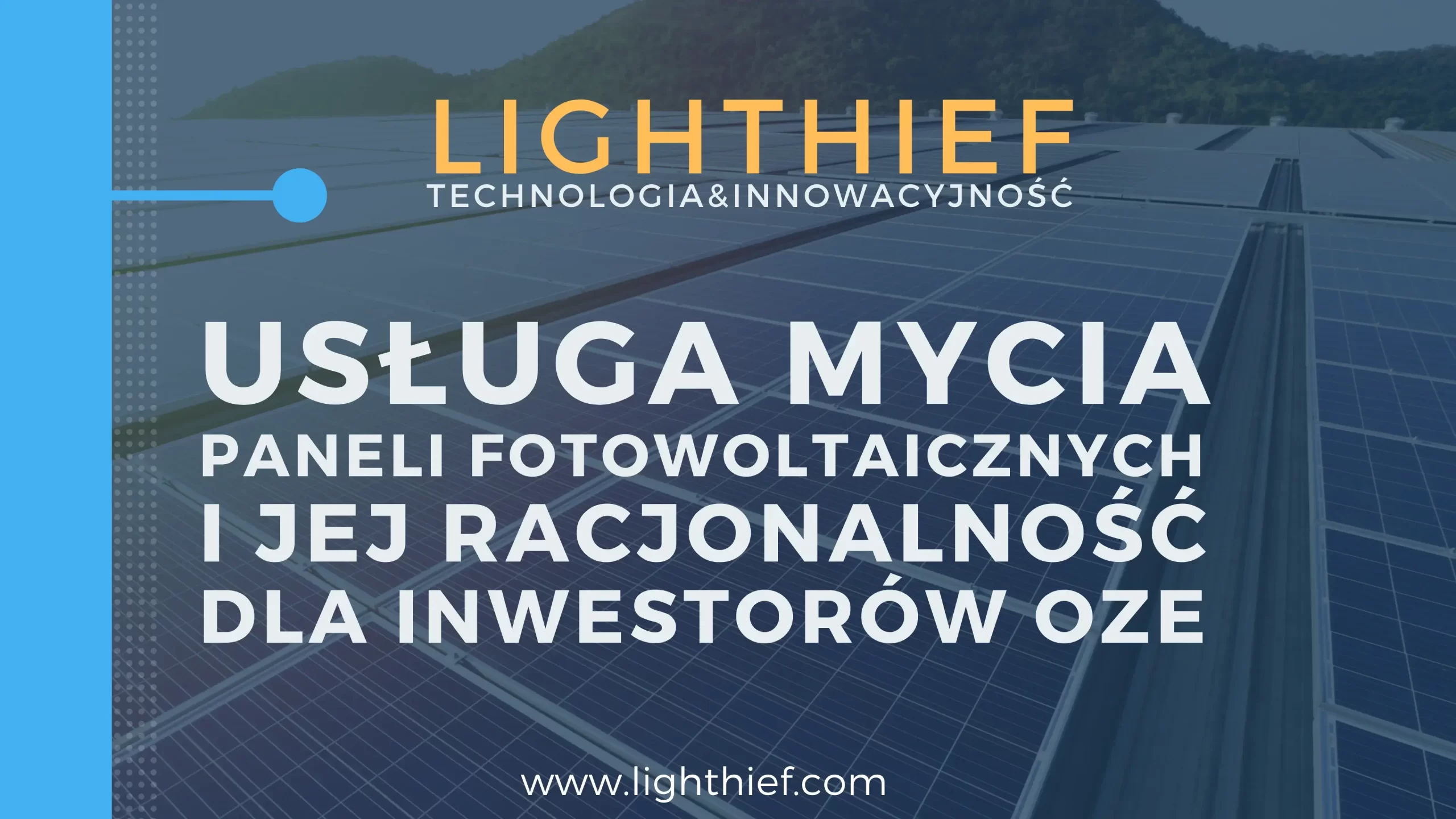 Lighthief-Mycie-paneli-fotowoltaicznych-dla-inwestorów