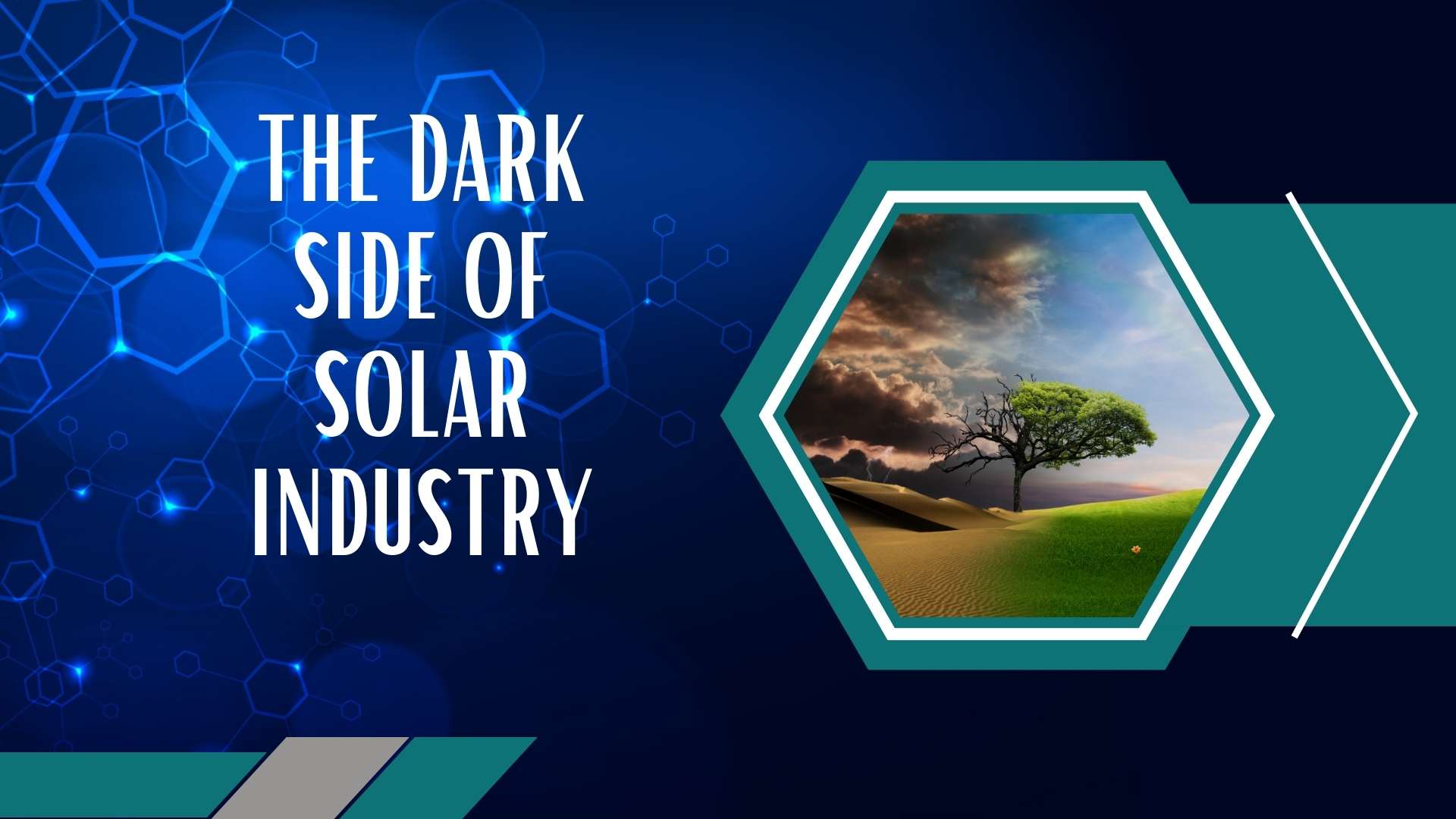 The dark side of solar
