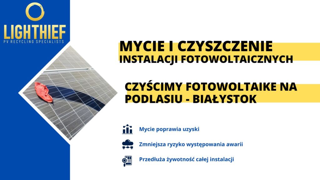 Czyścimy fotowoltaike na Podlasiu - Białystok