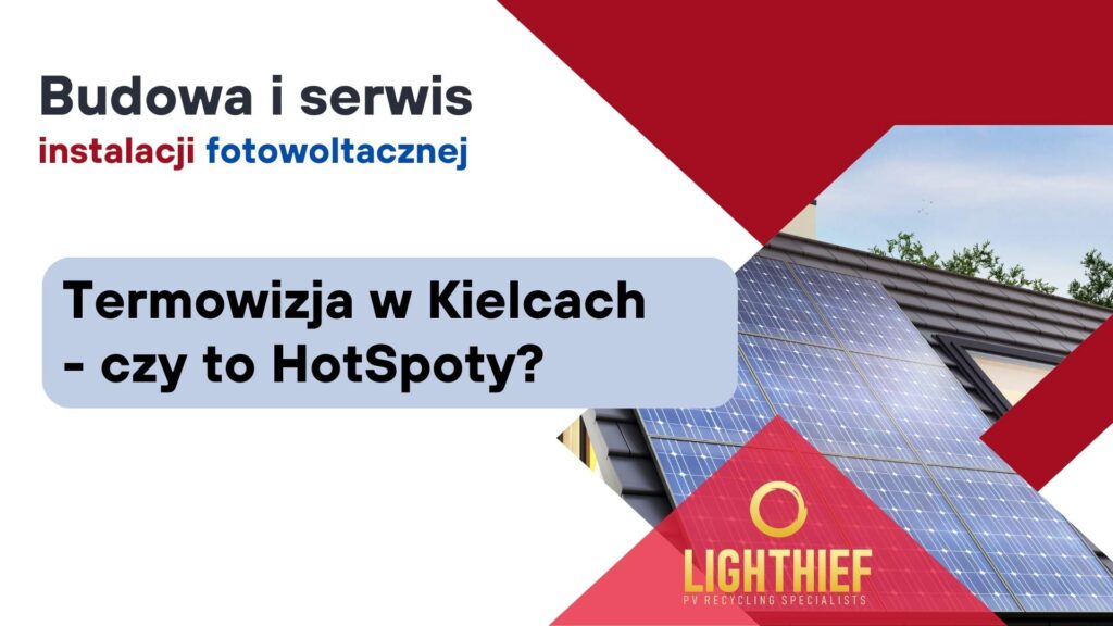 Termowizja w Kielcach- czy to HotSpoty?
