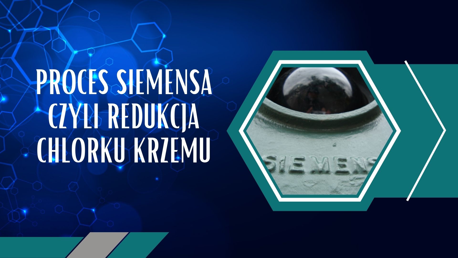 Proces Siemensa czyli redukcja chlorku krzemu