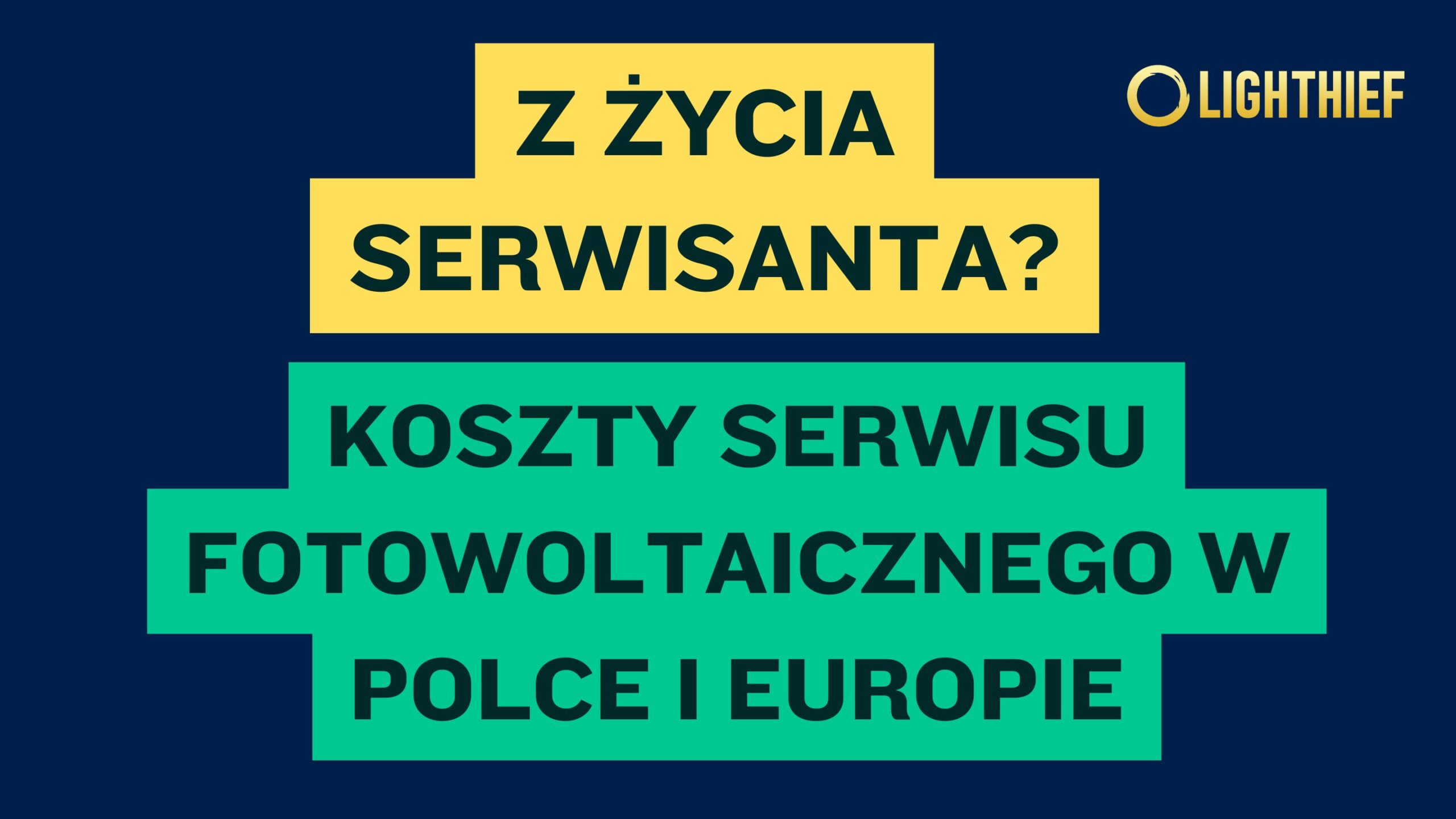 Koszty serwisu fotowoltaicznego w Polce i Europie